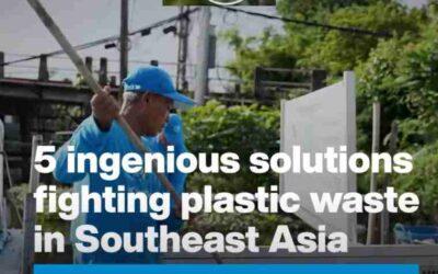5 Ingenious solutions fighting plastic waste in South East Asia
