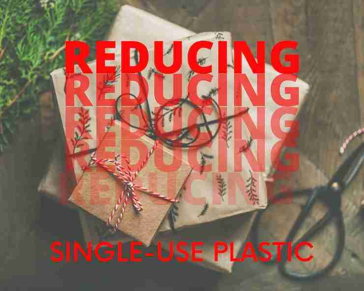 reducing single use plastics