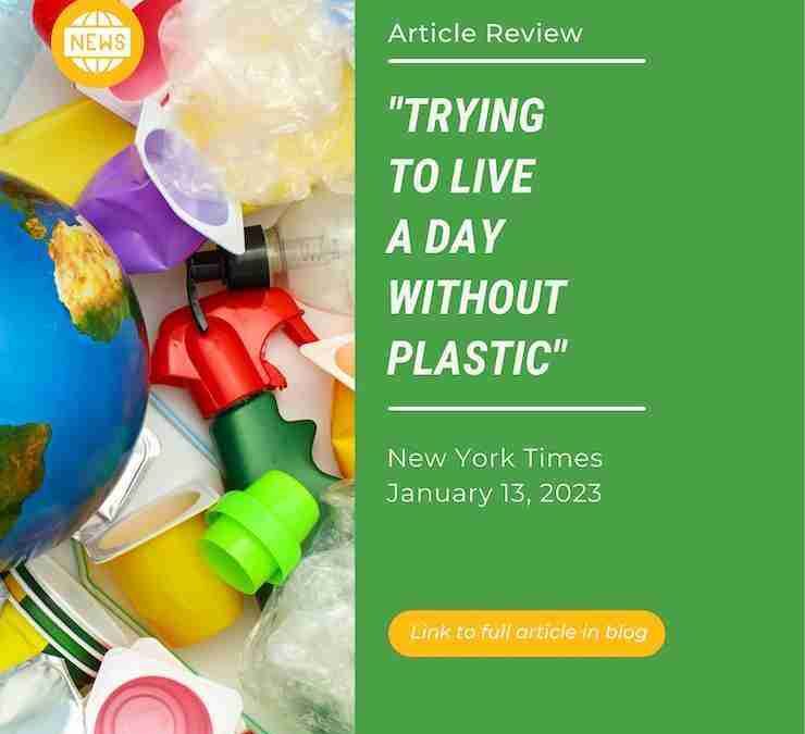 Trying to live a day without plastic